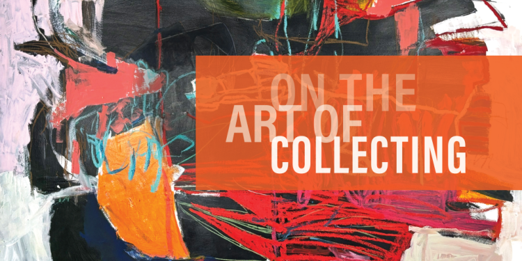 Announcing the “On The Art of Collecting” Series