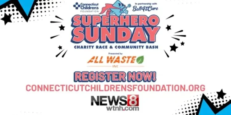 Register for Connecticut Children’s Foundation’s Superhero Sunday 5K & Community Bash