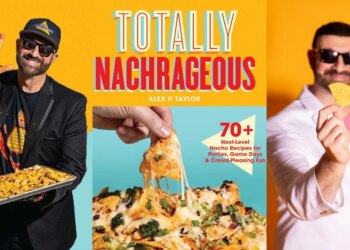 CT's “Nacho King” Goes National With Debut Cookbook Totally Nachrageous