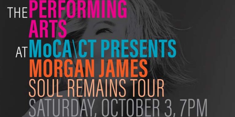 MoCACT Presents: Morgan James  Soul Remains Tour